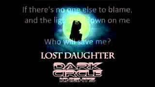 Dark Circle Knights Lost Daughter LYRICS FINAL FULL MP3HD volle Länge Songtext Kurt LeRoy GZSZ 0004 [upl. by Berkeley]