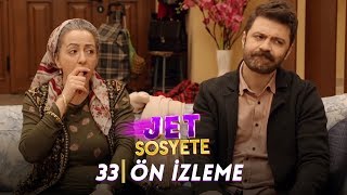 Jet Sosyete  33Bölüm Ön İzleme [upl. by Hiro]