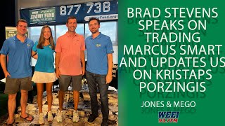 Brad Stevens speaks on trading Marcus Smart and Updates us on Kristaps Porzingis [upl. by Gnaig]