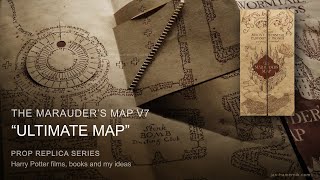 quotUltimate Mapquot  Marauders Map v7 Replica [upl. by Eidlog]