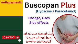 Buscopan Plus tablet  Hyoscine amp paracetamol  Composition  Dosage  Uses  Side effects in Urdu [upl. by Lora]