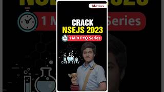 🏆🥇NSEJS 2023 1 minute PYQ Solution  Chemistry  Motion Olympiad Foundation motionkota foundation [upl. by Asiaj687]