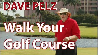 Dave Pelz helps you quotwalk the coursequot to plan for golf [upl. by Barbra]