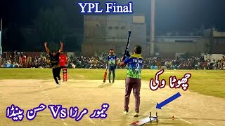 YPL Final Taimoor Mirza Vs Hasan penda Chando Chistian Vs Chota Vicky Rana MohsinYazman premier leg [upl. by Ydissak956]