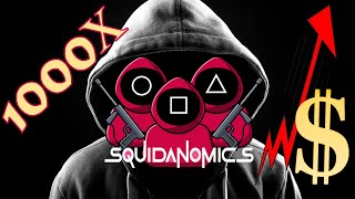 Squidanomics SQUID the next 1000X on Binance Smart Chain  SQUID GAME [upl. by Ritch]