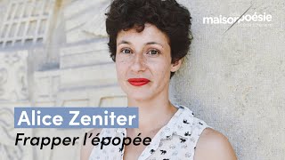 Alice Zeniter – Frapper l’épopée [upl. by Vern]