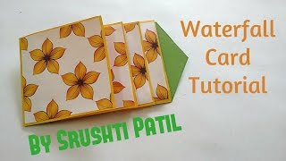 How to make  Waterfall Card Tutorial  by Srushti Patil [upl. by Annaigroeg]