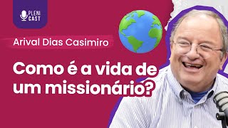 A VIDA DE UM MISSIONÁRIO  ARIVAL DIAS CASIMIRO — Plenicast 29 [upl. by Anerbes]