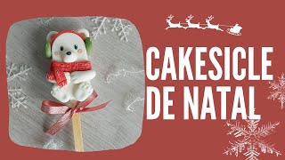 Como fazer cakesicle ou popsicle Natalinas paletas gourmet de chocolate  Especial Natal [upl. by Reisfield]