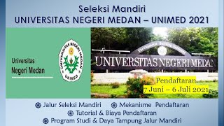 SELEKSI MANDIRI UNIMED  UNIVERSITAS NEGERI MEDAN 2021 [upl. by Devaney]