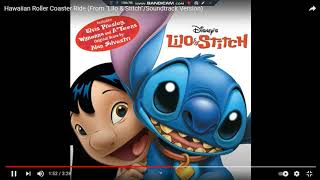 LILO AND STITCH Hawaiian RollerCoaster Ride Played SUPER SLOW [upl. by Vincelette]