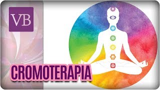 Cromoterapia A Terapia das Cores de Acordo Com os Chacras  Você Bonita 271017 [upl. by Nitsraek]