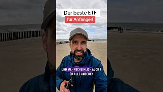 Der beste ETF für Anfänger aktien börse finanzen [upl. by Sadella786]