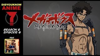 Megalo Box  Did You Know Anime Feat JaxBlade [upl. by Assilana]