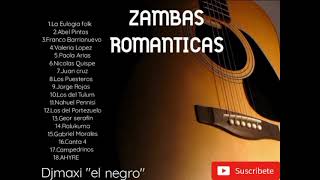 zambas románticas vol2 zambas que enamorar 🎶🎶 djmaxi quotel negroquot [upl. by Giff]