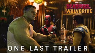 Deadpool amp Wolverine  One Last Trailer [upl. by Karie851]