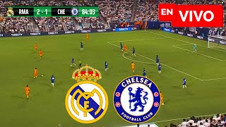 🔴 REAL MADRID VS CHELSEA EN VIVO Y EN DIRECTO  AMISTOSO INTERNACIONAL EN VIVO [upl. by Medovich]