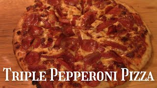 Triple Pepperoni Pizza [upl. by Namajneb]