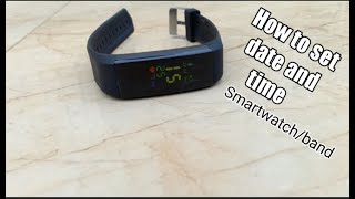 How to set date and time on any smart watch or smart band [upl. by Tcideneb]