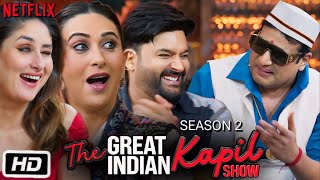 The Great Indian Kapil Show Season 2 Full Episode 4 Explanation  Kareena Kapoor and Karisma Kapoor [upl. by Enilhtak]