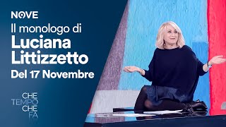 Il Monologo di Luciana Littizzetto Episodio del 17 Novembre  Che tempo che fa [upl. by Pattin]