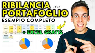 Come RIBILANCIARE un Portafoglio Esempio Completo  file Excel GRATIS [upl. by Reis852]