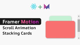 Framer motion scroll animation  stacking and replacing previous card section [upl. by Atirehc961]