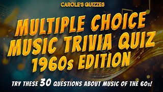 Test Your 1960s Music Knowledge 30 Multiple Choice Questions [upl. by Gratt]