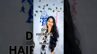 DIY HAIR SPA AT HOME HAIRCAREDIYHAIRSPA [upl. by Stanfill]