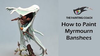 How to Paint Myrmourn Banshees for Age of Sigmar Fast [upl. by Beutler]