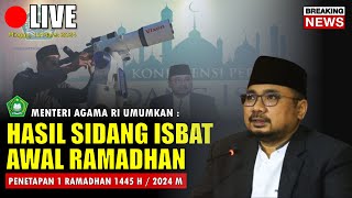 🔴HASIL SIDANG ISBAT PENENTUAN AWAL RAMADHAN 2024 KEMENAG RI JATUH PADA TANGGAL [upl. by Lolly618]