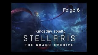 Stellaris Grand Archiv Folge 6 erster Vasall und außergewöhnliche Amöbe [upl. by Naie]