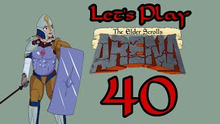 Elder Scrolls I Arena  Part 40  City of Light City of Magic  Lets Play [upl. by Ytsrik]