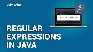 Java Regular Expressions Tutorial  Regular Expressions in Java  Java Training  Edureka Rewind [upl. by Ahsinyt231]