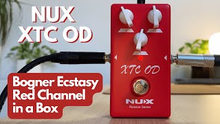 NUX  XTC Overdrive Pedal [upl. by Adim]