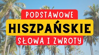 LEKCJA 2  Hiszpański podstawowe słowa  Kurs hiszpańskiego dla początkujących [upl. by Hutton]