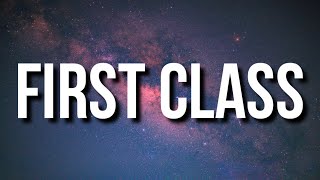 Hotboii  First Class Lyrics [upl. by Sheepshanks28]