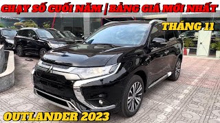 ✅ Mitsubishi Outlander 2023 bất ngờ tăng khuyến mại tháng 11 Chạy chỉ tiêu cuối năm [upl. by Tterrej684]