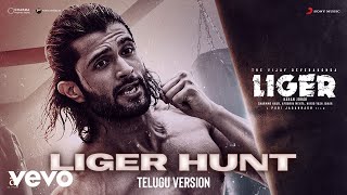 Liger Telugu  Liger Hunt Video  Vijay Deverakonda Ananya Panday [upl. by Ihteerp]