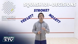 Squash 101  What is a Stroke  Yes Let  No Let [upl. by Anirpas]