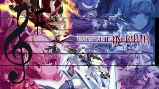 Under Night InBirth  Icefield White Knight Londrekia Unironically G Major [upl. by Ceporah545]