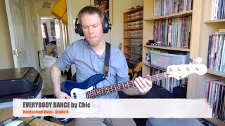 EVERYBODY DANCE by Chic Rockschool Bass Grade 6 [upl. by Malkin]