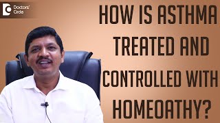 How is asthma treated and controlled with homeopathy  Dr Ramesh Babu [upl. by Ahseiyk]