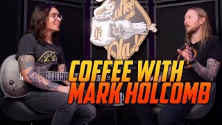 COFFEE WITH MARK HOLCOMB of PERIPHERY [upl. by Gemmell]