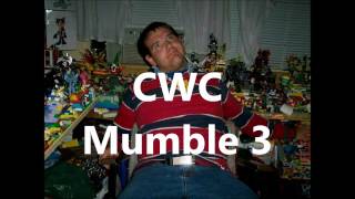 CWC mumble 3 [upl. by Mosira]