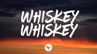 Graham Barham  WHISKEY WHISKEY Lyrics [upl. by Aseefan106]