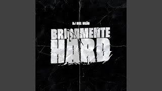 Brisamente Hard [upl. by Neelram]