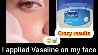 I used Vaseline on my face everyday for 7 days crazy resuls😱🤯 [upl. by Hooke86]