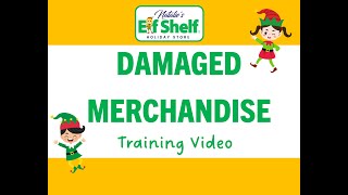 Damaged Merchandise Tips Video Natalies Elf Shelf Holiday Store [upl. by Auqenet107]