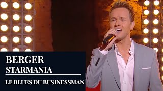 BERGER  Starmania  quotLe Blues Du Businessmanquot by Florian Laconi and Cyril Féraud  Live HD [upl. by Blanch491]